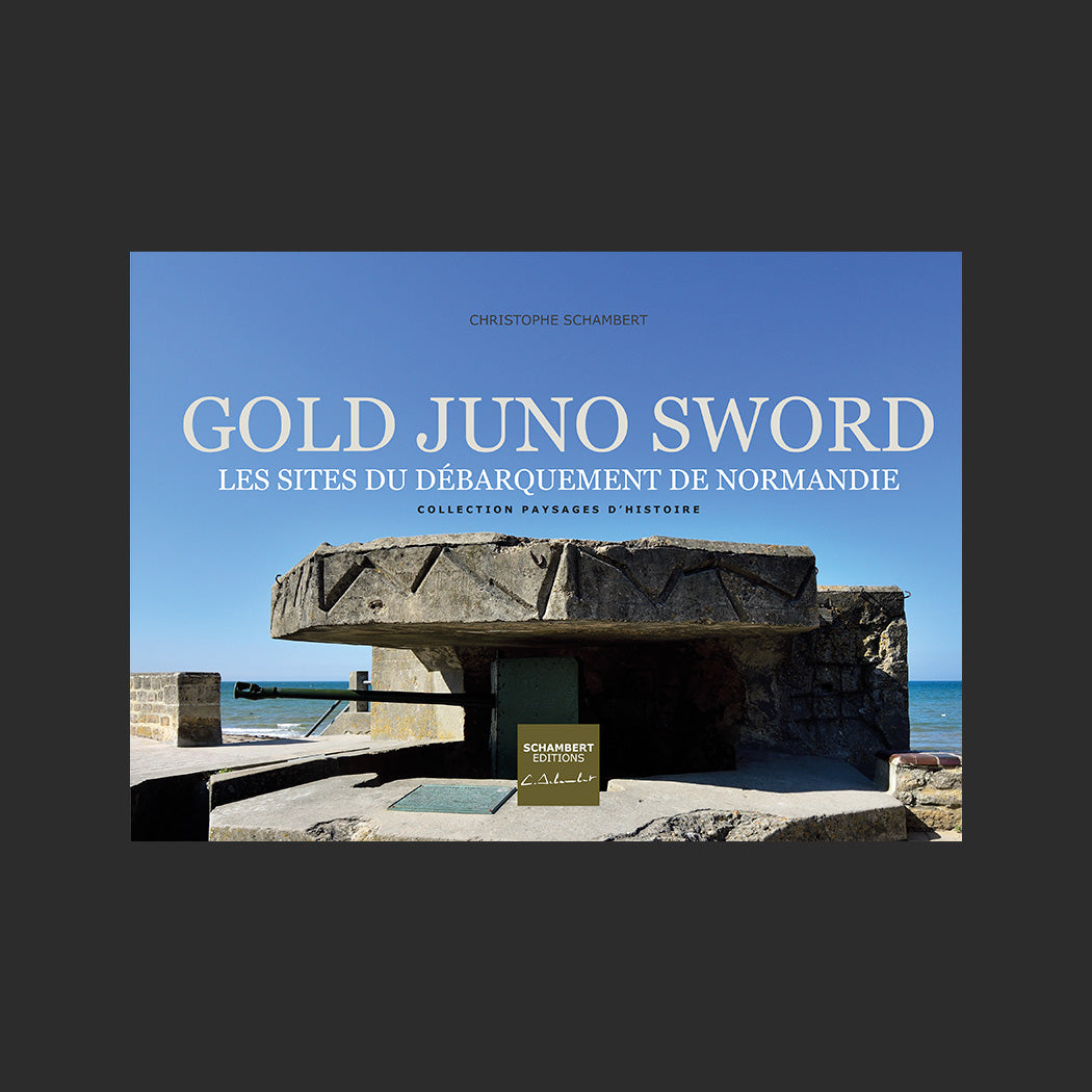 Livre photo Gold Juno Sword Les sites du débarquement de Normandie - Couverture.